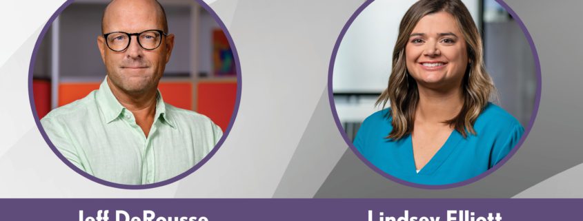Jeff DeRousse, Art Director; Lindsey Elliott, Marketing & Client Services Manager – Dobies Health Marketing