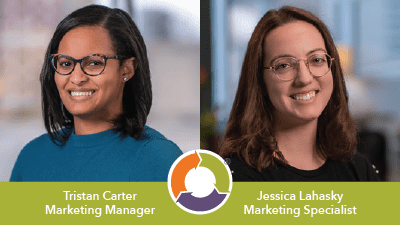 Tristan Carter, Marketing Manager, and Jessica Lahasky, Marketing Specialist